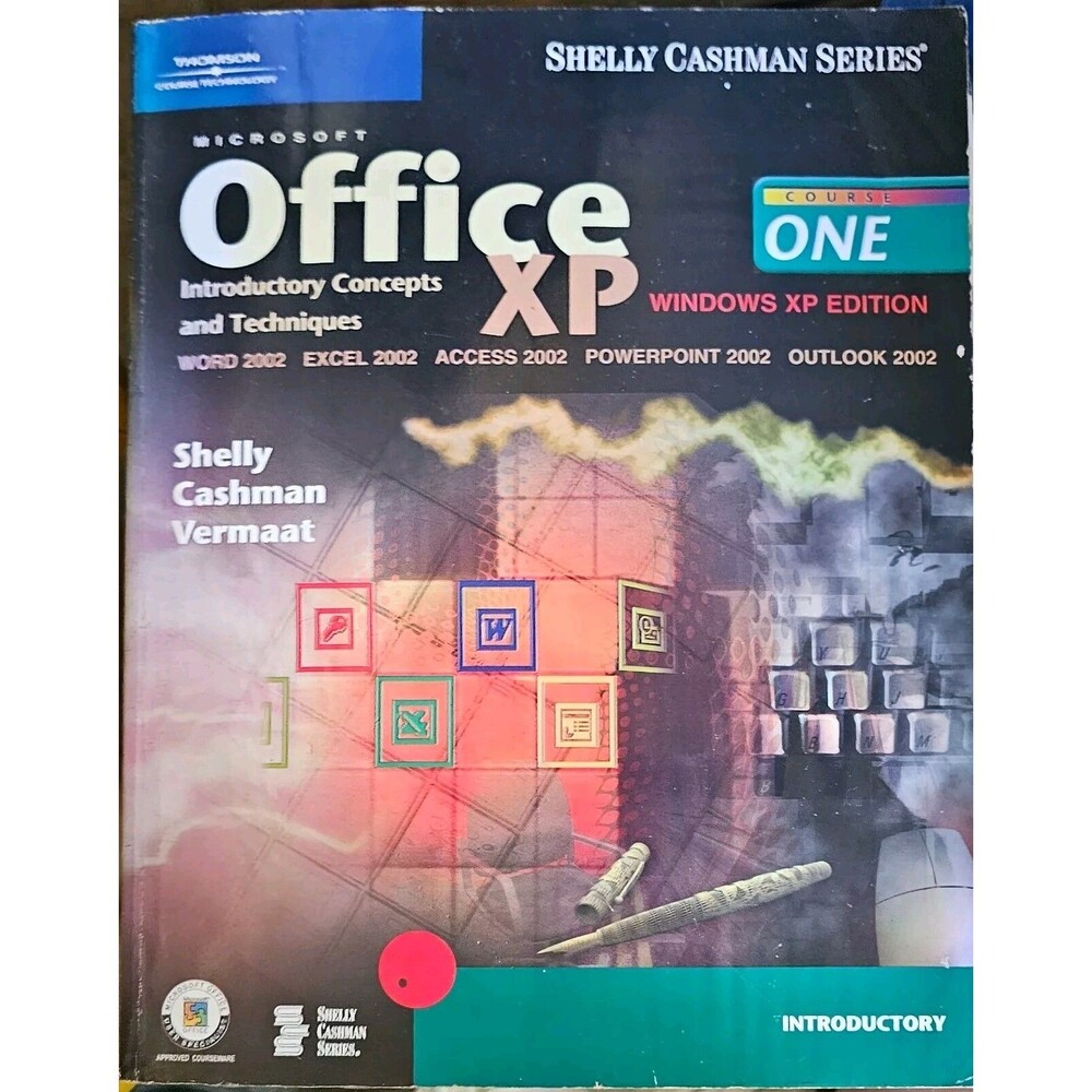 Microsoft Office XP: Introductory Concepts and Techniques by Misty E Vermaat,...